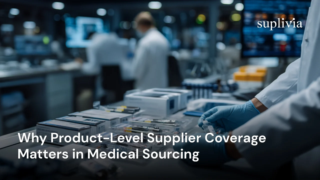 Why Product-Level Supplier Coverage Matters in Medical Sourcing